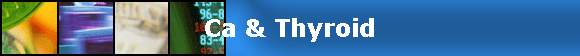 Ca & Thyroid