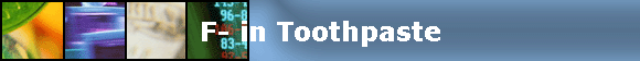 F- in Toothpaste