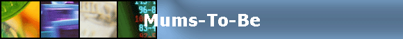 Mums-To-Be